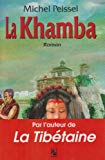 La Khamba roman Michel Peissel ; trad. de l'anglaise par Françoise Deschodt