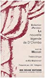 La nouvelle légende de D'Chimbo Texte imprimé suivi de Massak théâtre bilingue par élie Stephenson présenté par J.-M. Ndagano