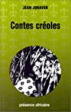 Contes créoles Jean Juraver