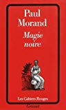 Magie noire Paul Morand
