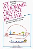 Et l'homme devint jaguar l'univers imaginaire et quotidien des Indiens Wayãpi de Guyane [textes recueillis et présentés par] Françoise Grenand