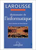 Dictionnaire de l'informatique sous la dir. de Pierre Morvan ; avec la collab. de Norma Detollenaere,... Michel Lucas,... Jean-Pierre Meinadier,...