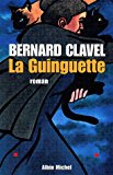 La Guinguette roman Bernard Clavel