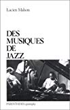 Des Musiques de jazz Lucien Malson