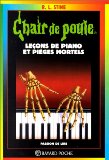 Leçons de piano et pièges mortels R.L. Stine ; trad. de l'américain par Nathalie Tcharnetsky