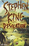 Désolation roman Stephen King ; trad. de l'américain par Dominique Peters