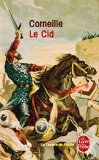 Le Cid tragédie, 1637 Corneille ; préf. de Bernard Dort ; commentaires et notes d'Alain Couprie