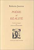 Poésie et réalité Roberto Juarroz ; trad. de l'espagnol par Jean-Claude Masson