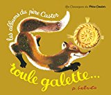 Roule galette raconté par Natha Caputo ; ill. de Pierre Belvès