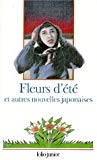 Fleurs d'été et autres nouvelles japonaises présentation et ill. de Georges Lemoine