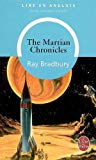 The Martian chronicles Ray Bradbury ; choix et annotations par William B. Barrie,...