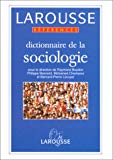 Dictionnaire de la sociologie sous la dir. de Raymond Boudon, Philippe Besnard, Mohammed Cherkaoui et Bernard-Pierre Lécuyer