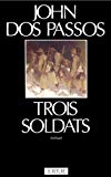 Trois soldats roman John Dos Passos ; trad. de l'américain par R.N. Rimbault [i.e. Raimbault]