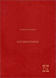 Les Destinées poèmes philosophiques Alfred de Vigny ; texte présenté et commenté par Paul Viallaneix ; illustrations de Lyne Limouse
