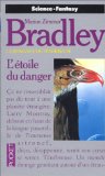 L'Étoile du danger Marion Zimmer Bradley ; [trad. par Simone Hilling]