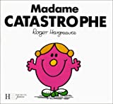 Madame Catastrophe Roger Hargreaves