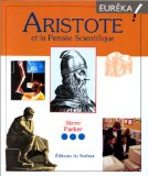 Aristote et la pensée scientifique Steve Parker