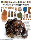Roches et minéraux par Dr R. F. Symes en association avec le British Museum, Natural history, Londres