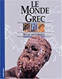 Le Monde grec Anton Powel[i.e. Powell] ; [trad. et adapt. par Anne et Nicolas Blot]
