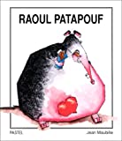 Raoul Patapouf Jean Maubille