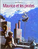 Maurice et les pirates Dieter Wiesmüller ; [trad. de l'allemand]