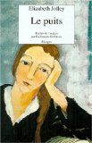 Le puits roman Elizabeth Jolley ; trad. de l'anglais, Australie, par Guillemette Belleteste