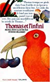 Thomas et l'infini Michel Déon ; ill. par Étienne Delessert