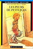 Les Peurs de Petit-Jean histoire écrite par René Escudié ; ill. par Jean Claverie