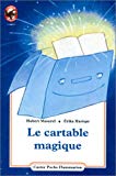 Le cartable magique Hubert Masurel ; ill. de Érika Harispé