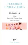 Poésies Federico García Lorca 4. Suites ; Sonnets de l'amour obscur / préf. et trad. d'André Belamich