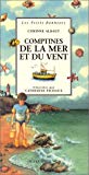 Comptines de la mer et du vent [textes de] Corinne Albaut ; ill. par Catherine Fichaux