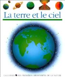 La terre et le ciel ill. par Sylvaine Pérols ; réal. par Gallimard jeunesse et Jean-Pierre Verdet