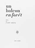Un Balcon en forêt récit par Julien Gracq