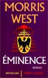 Eminence : roman Morris West ; trad. de l'américain par Christine Bouchareine