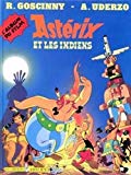 Astérix et les Indiens l'album du film Goscinny et Uderzo...