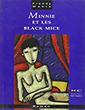 Minnie et les black mice roman Freddy Woets