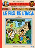 Le fils de l'Inca [scénario et dessins] par Wasterlain