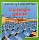 L'énergie solaire M. Spence ; [adapt. française de] M. de Visscher