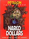 Narco-dollars Pétillon
