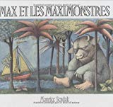 Max et les maximonstres [texte et dessins de] Maurice Sendak