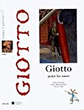 Giotto peint les murs Sylvie Girardet, Claire Merleau-Ponty ; ill. par Nestor Salas