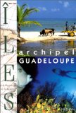 Archipel Guadeloupe Marie Abraham ; préface de Gisèle Pineau ; ill. de Lizzie Napoli