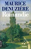 Romandie roman Maurice Denuzière