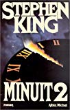 Minuit 2 roman Stephen King ; trad. de l'anglais par William Olivier Desmond