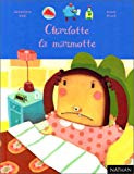 Charlotte la marmotte texte de Geneviève Noël ; images d'Anouk Ricard