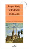 Souvenirs de France Rudyard Kipling ; trad. de l'anglais par Carine Chichereau