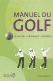 Manuel du golf Vivien Saunders ; préf. de Peter Alliss