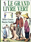 Le Grand livre vert Robert Graves ; ill. par Maurice Sendak