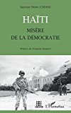 Haïti misère de la démocratie Sauveur Pierre Etienne ; préf. de François Houtart
