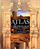 Atlas de l'archéologie Mick Aston, Tim Taylor